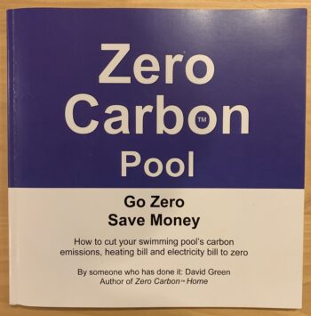 How to cut your swimming pool's carbon emissions, heating bill and electricity bill to zero
